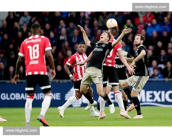 荷乙焦点战阿贾克斯青年坐镇迎战多德勒支争夺关键积分榜首走势